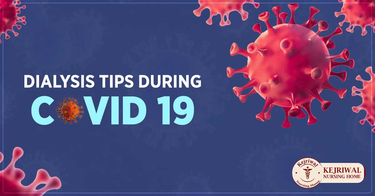 Dialysis Tips During COVID-19